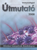 Immunológiai útmutató 2008